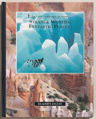 Strange Worlds, Fantastic Places