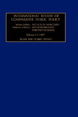 International Review of Comparative Public Policy, 1997: Islam and Public Policy; Volume 9