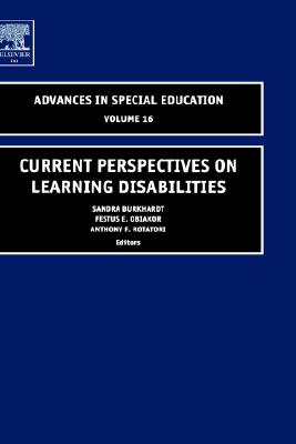 Current Perspectives on Learning Disabilities (Advances in Special Education, 16)