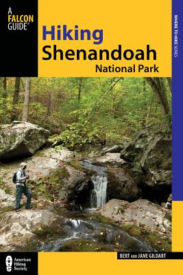 Hiking Shenandoah National Park (Regional Hiking Series)
