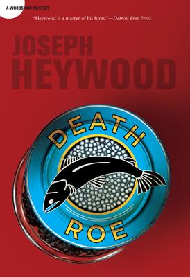 Death Roe: A Woods Cop Mystery Image for Death Roe: A Woods Cop Mystery