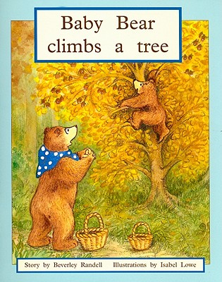 Baby Bear Climbs a Tree: Individual Student Edition Blue (Levels 9-11)