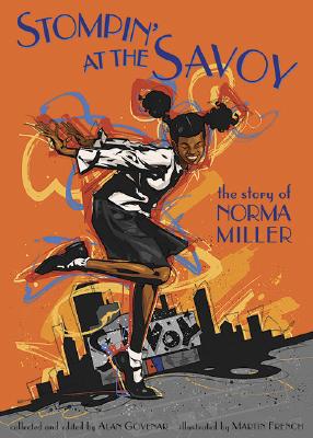 Image for Stompin' at the Savoy: The Story of Norma Miller