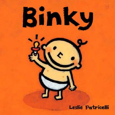 Image for Binky (Leslie Patricelli board books) Binky (Leslie Patricelli board books)