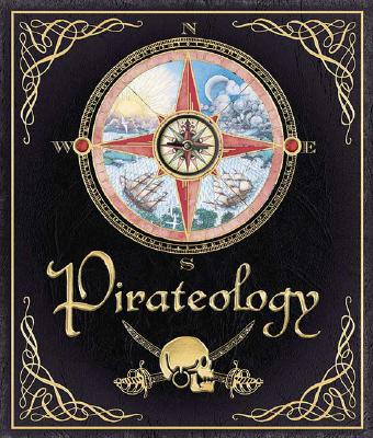 Image for Pirateology : The Pirate Hunter's Companion