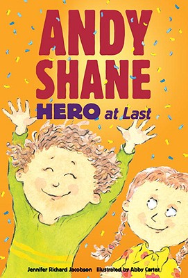 Andy Shane: Hero at Last
