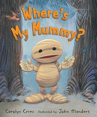 Where's My Mummy