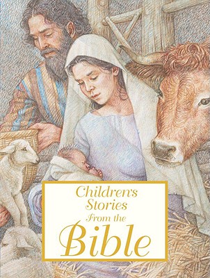 Image for Children's Stories from the Bible Children's Stories from the Bible