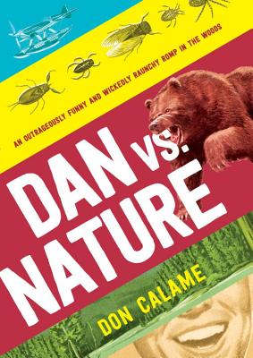 Image for Dan Versus Nature