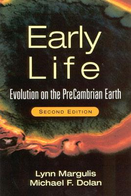 Early Life: Evolution on the PreCambrian Earth: Evolution on the PreCambrian Earth