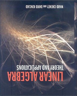 Linear Algebra: Theory And Applications