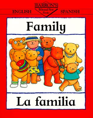 Image for Family/La Familia (Bilingual First Books/English-Spanish)