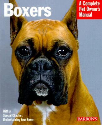 Boxers (Complete Pet Owner's Manuals)