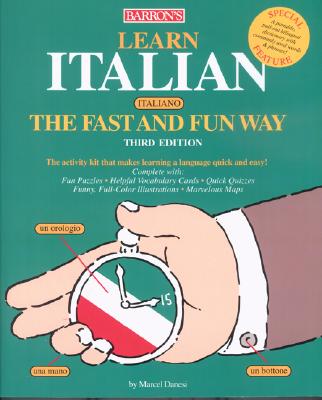 Image for Learn Italian the Fast and Fun Way (Fast and Fun Way Series)