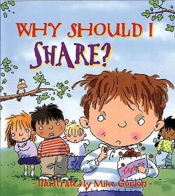Why Should I Share (Why Should I Books)