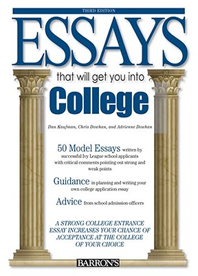 Essays That Will Get You into College