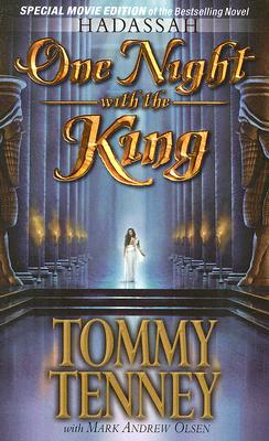 One Night With the King: A Special Movie Edition of the Bestselling Novel, Hadassah