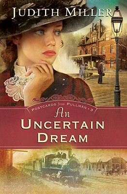 Image for An Uncertain Dream (Postcards from Pullman Series #3)