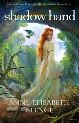 Image for Shadow Hand (Tales of Goldstone Wood)