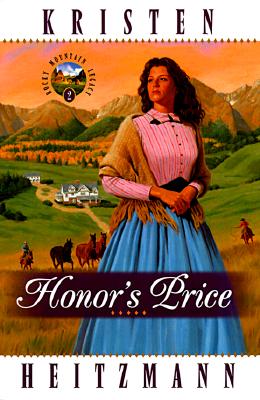Image for Honor's Price (Rocky Mountain Legacy #2)
