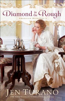 Image for Diamond in the Rough (American Heiresses)