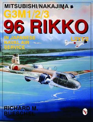 Mitsubishi/Nakajima G3M1/2/3 96 Rikko L3Y1/2 in Japanese Naval Air Service.