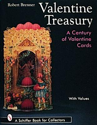 Image for Valentine Treasury: A Century of Valentine Cards