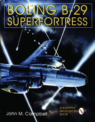Boeing B-29 Superfortress. American Bomber Aircraft Vol. II.