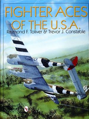 Image for Fighter Aces of the USA: New Revised and Expanded Edition. Fighter Aces of the USA: New Revised and Expanded Edition.