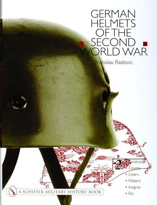 Image for German Helmets of the Second World War. Volume 2. German Helmets of the Second World War. Volume 2.