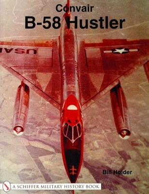 Convair B-58 Hustler.