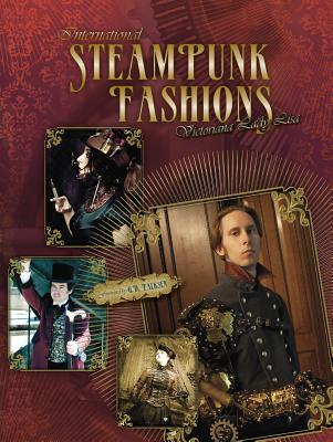 Image for International Steampunk Fashions International Steampunk Fashions