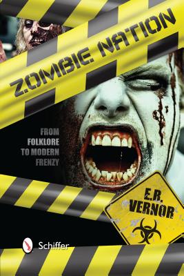 Image for Zombie Nation: From Folklore to Modern Frenzy Zombie Nation: From Folklore to Modern Frenzy