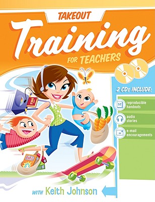 Takeout Training for Teachers