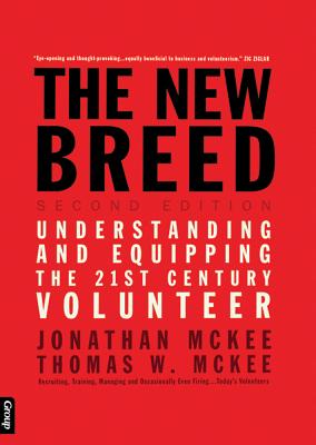 Image for The New Breed: Second Edition: Understanding and Equipping the 21st Century Volunteer