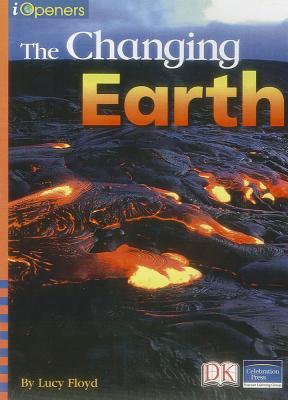 Iopeners the Changing Earth Single Grade 2 2005C; Iopeners the Changing Earth Single Grade 2 2005C