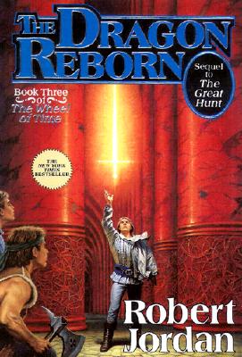 The Dragon Reborn (The Wheel of Time, Book 3)