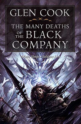 The Many Deaths of the Black Company (Chronicles of The Black Company)