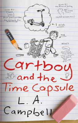 Cartboy and the Time Capsule (Cartboy Series)