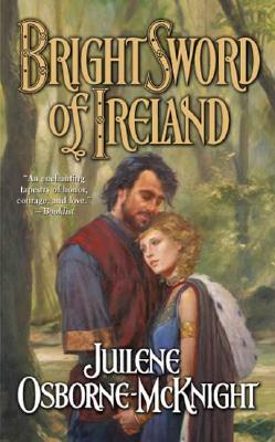 Bright Sword of Ireland