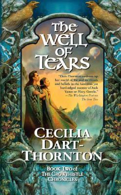 The Well of Tears: Book Two of The Crowthistle Chronicles
