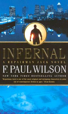 Infernal: A Repairman Jack Novel