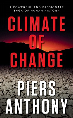 Image for Climate of Change: A Powerful and Passionate Saga of Human History (Geodyssey)