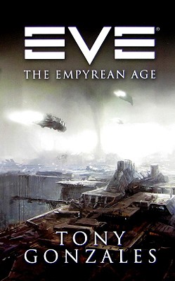 Eve: The Empyrean Age: The Empyrean Age