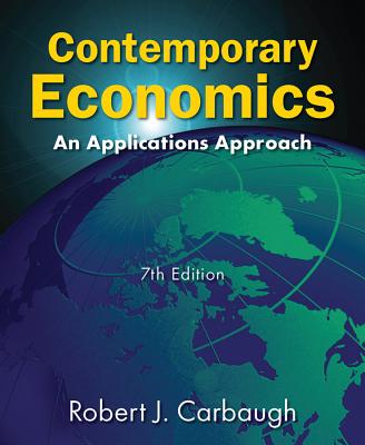 Contemporary Economics: An Applications Approach