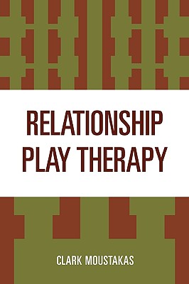 Image for Relationship Play Therapy Relationship Play Therapy