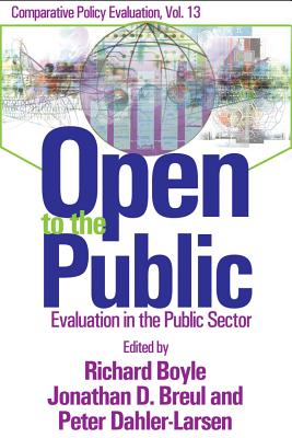 Open to the Public: Evaluation in the Public Sector (Comparative Policy Evaluation)
