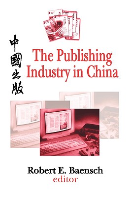 The Publishing Industry in China