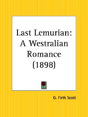 Last Lemurian: A Westralian Romance
