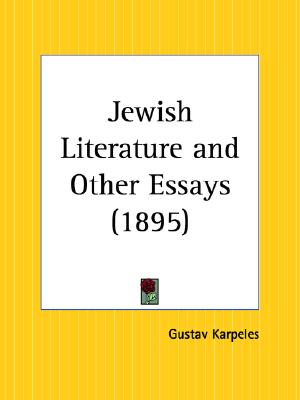 Jewish Literature and Other Essays